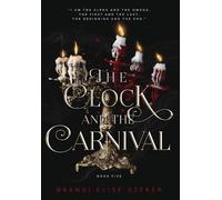 Brandi Elise Szeker The Clock and The Carnival (Tapa dura) (Importación USA)