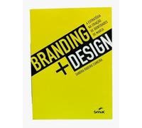 Branding design: A estratégia na criação de identidades de marca