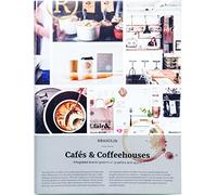 BrandLife: Cafes & Coffeehouses: Integrated brand systems in graphics and space