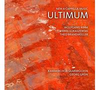 Brandmüller, Lukaszewski, Rihm : Ultimum, Musique chorale a cappella. Grün.