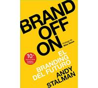 Brandoffon: El Branding del futuro (MARKETING Y VENTAS)