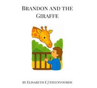 Brandon and the Giraffe
