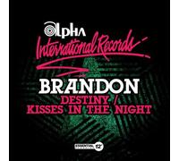 Brandon - Destiny / Kisses In The Night