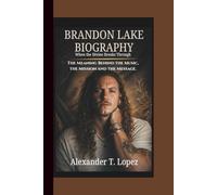 BRANDON LAKE BIOGRAPHY: When the Divine Breaks Through - The Meaning Behind the Music, the Mission and the Message.