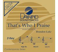 Brandon Lake - That's Who I Praise [Accompaniment/Performance Track]
