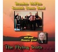 Brandon McPhee - Brandon McPhee Scottish Dance Band - The Flying Scots CD