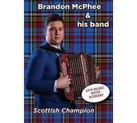 Brandon McPhee & His Band - Scottish Champion DVD