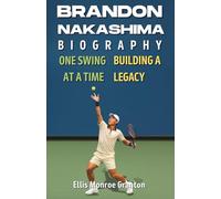 Brandon Nakashima biography One Swing at a Time: Building a Legacy