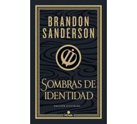Brandon Sanders Sombras de identidad (ed. ilustrada) / Shadows of Se (Tapa dura)