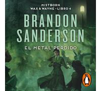 Brandon Sanderson, Manuel Viciano Deli El metal perdido (Wax & (Tapa blanda)
