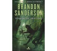 Sombras de identidad (Wax & Wayne 2): Una novela de Mistborn (Nova)