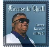 Brandon, Skeeter - License to Thrill