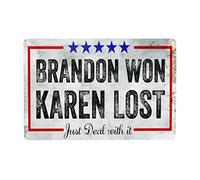 Brandon-Won-Karen-Lost-Just-Deal-With-It-Funny-Gifts de 20 x 30 cm para mujeres y hombres, regalo de óxido, letrero de metal vintage para jardinería, club, exterior, interior, hogar, decoración de