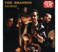 Brandos - Pass the Hat