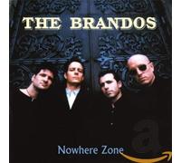 Brandos, The - Nowhere Zone