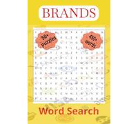 Brands Word Search: Word Searches Puzzle Book with Easy to Read Print about Nostalgic Brands, World Brands, 6x9 inches,110 pages, 50+ Fun Word Search Puzzles Entertainment for All Ages