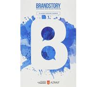 Brandstory: Historias que dejan marca (SIN COLECCION)