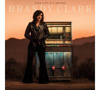 Brandy Clark Your Life Is a Record (Vinyl) 12" Album