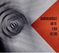 Branford Marsalis And The X-Men - Live 1990