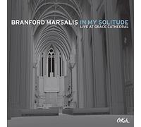 Branford Marsalis - In My Solitude: Live In Concert At Grace Cathedral