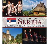 Branko Krsmanovic Group - Branko Krsmanovic Group : Music of Serbia & Montenegro