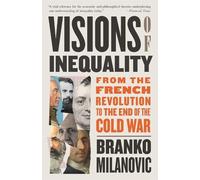 Branko Milanovic Visions of Inequality (Tapa blanda) (Importación USA)