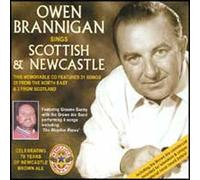 Brannigan, Owen - Sings Scottish and Newcastle