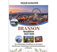Branson Reiseführer 2025-2026