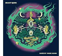 Brant bjork - Saved by magic again