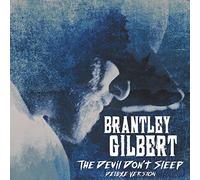 Brantley Gilbert - The Devil Don't Sleep