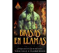 Brasas En Llamas (Orcos de Fuego)