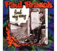 Brasch, Paul - Find My Way