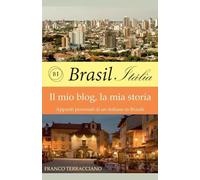 Brasil-Italia - Il mio blog, la mia vita
