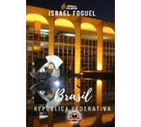 Brasil: República Federativa (ebook)