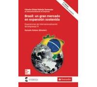 Brasil: Un Gran Mercado En Expansión Sostenida Segunda Edición A Ctual