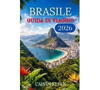 BRASILE GUIDA DI VIAGGIO 2026