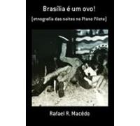 Brasília É Um Ovo! (ebook)
