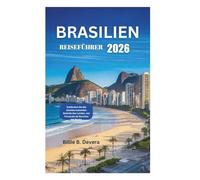 BRASILIEN REISEFÜHRER 2026: Entdecken Sie die atemberaubenden Strände des Landes, von Fernando de Noronha bis Búzios