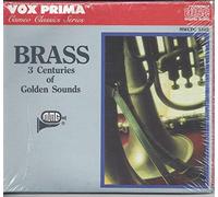 Brass 3 Centuries of Golden Sounds [IMPORT]