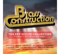 Brass Construction - THE DEFINITIVE COLLECTION - DON'T STOP KEEP ON 3CD DIGIPAK