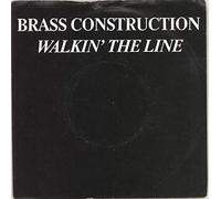 Brass Construction - Walkin' The Line