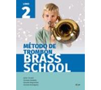 Brass School - Metodo De Trombon 2