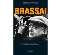 Brassaï Le Promeneur De Nuit (ebook)