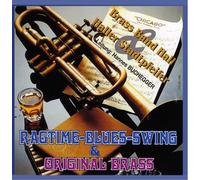 Brassband Hall - Ragtime-Blues-Swing & Original Brass
