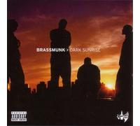 Brassmunk - Dark Sunrise