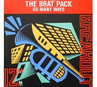 BRAT PACK - BRAT PACK / SO MANY WAYS