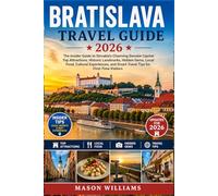 BRATISLAVA TRAVEL GUIDE 2026