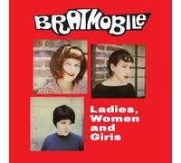 Bratmobile - Ladies, Women and Girls [Vinilo]