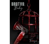 Bratva, Baby: A Dark Stalker Bratva Romance