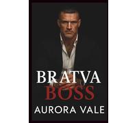 Bratva Boss: An Enemies to Lovers, Alpha Male, Dark Russian Mafia Romance (Ruthless Men of the Russian Mafia)